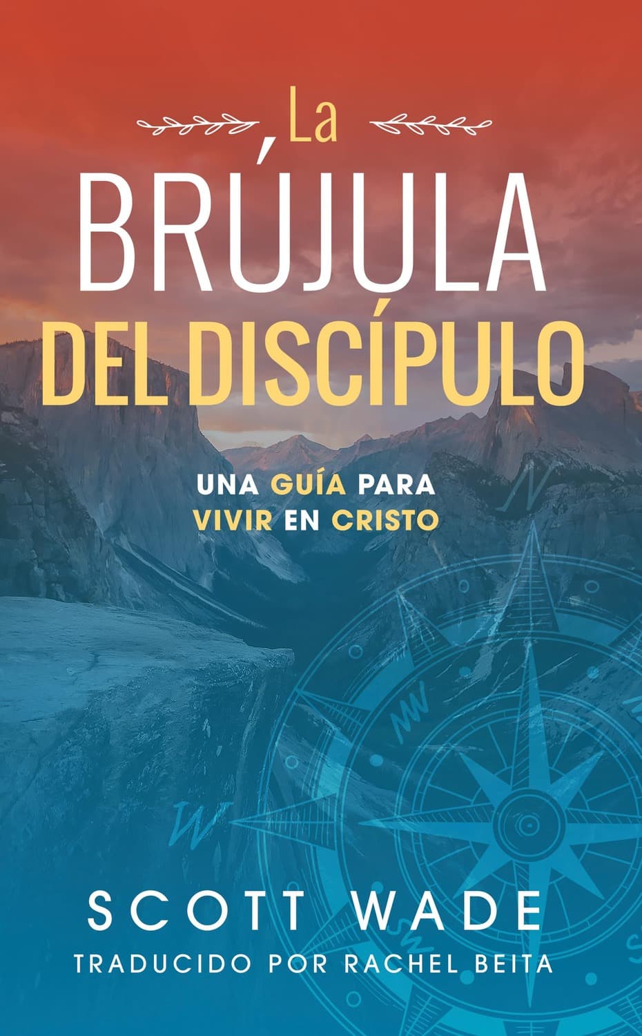 La Brújula del Discípulo